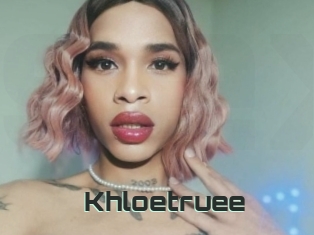 Khloetruee