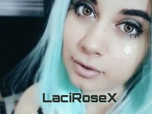 LaciRoseX