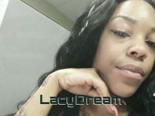 LacyDream