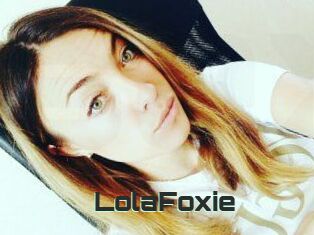 LolaFoxie