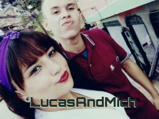 LucasAndMich