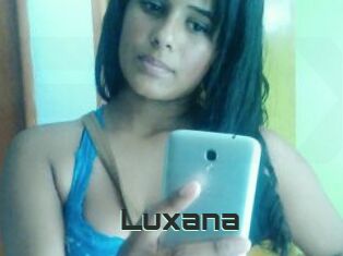 Luxana