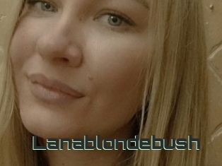 Lanablondebush