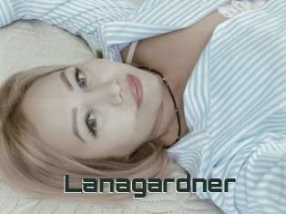 Lanagardner