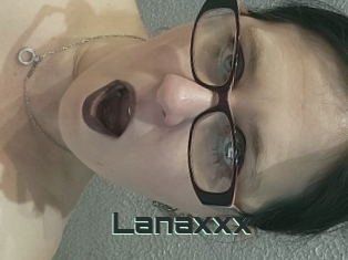 Lanaxxx