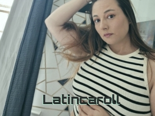 Latincaroll