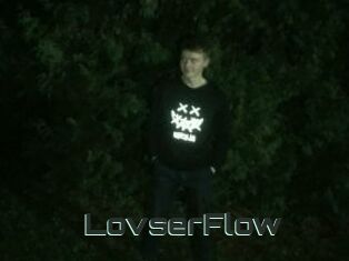 LovserFlow