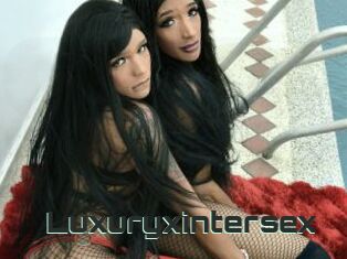 Luxuryxintersex