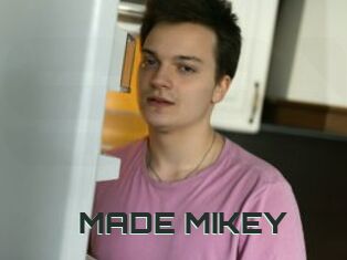 MADE_MIKEY