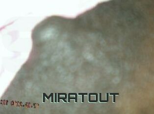 MIRATOUT