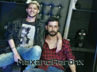 MaxandAaronx