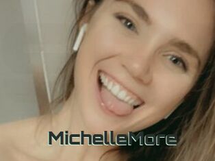 MichelleMore