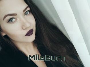 MilaBurn