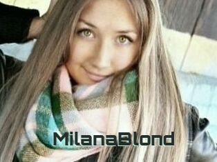 MilanaBlond