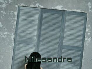 Milesandra