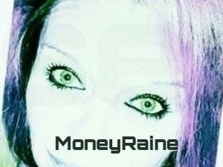 MoneyRaine