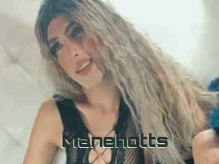 Manehotts