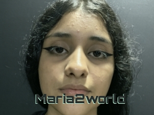 Maria2world