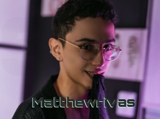 Matthewrivas