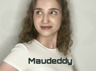 Maudeddy