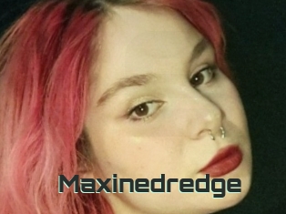 Maxinedredge