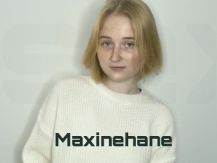 Maxinehane