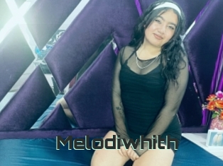 Melodiwhith