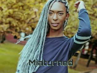 Miaturned