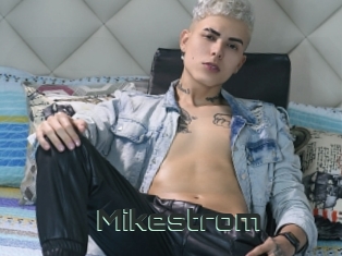 Mikestrom