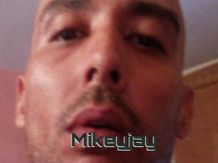 Mikeyjay