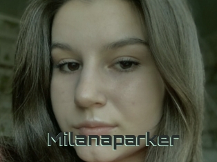 Milanaparker