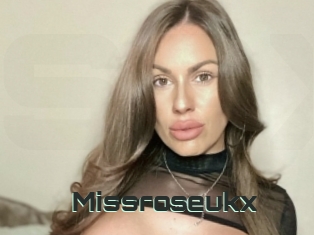 Missroseukx