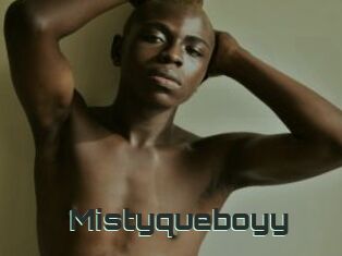 Mistyqueboyy