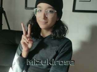 Mizukirose