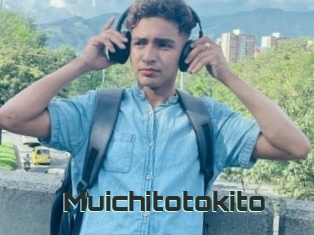 Muichitotokito