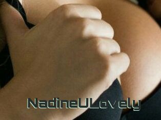 NadineULovely