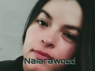 Naiarawood