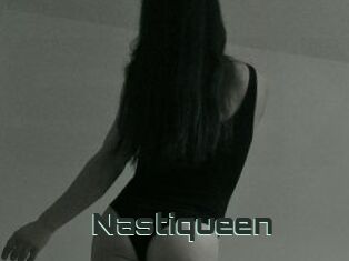 Nastiqueen