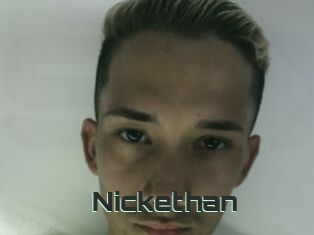 Nickethan