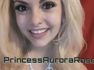 PrincessAuroraRose