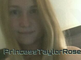 PrincessTaylorRose