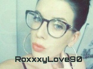 RoxxxyLove90