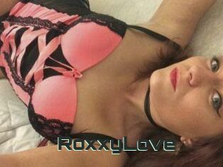 RoxxyLove