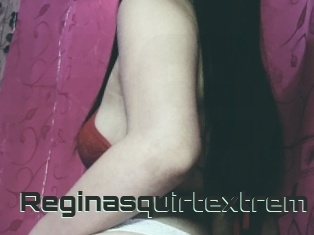 Reginasquirtextrem