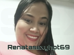 Renatasexyhot69