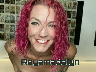 Reyamadelyn