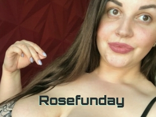 Rosefunday