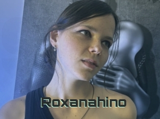 Roxanahino