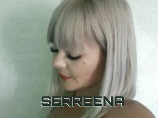 SERREENA