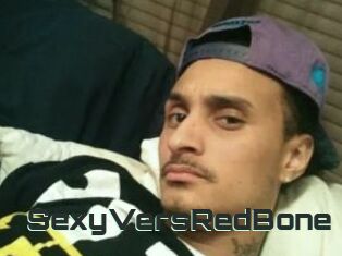 SexyVersRedBone